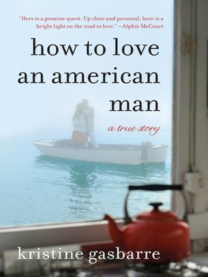 cover image of How to Love an American Man